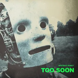 Sentient Robot