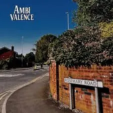 Ambivalence - Rosemary Road