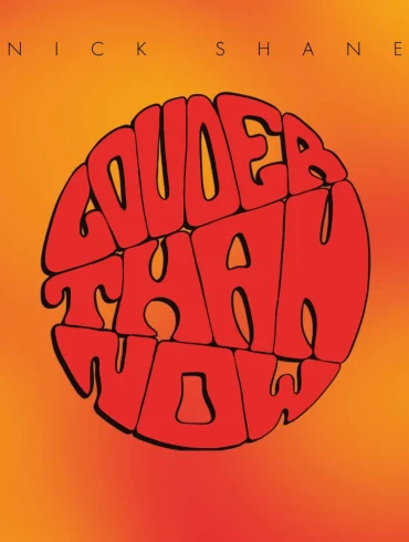 "Louder Than Thou" - Nick Shane Artwork 2026