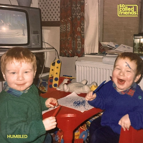 Humbled - So Called Friends Artwork - 2026